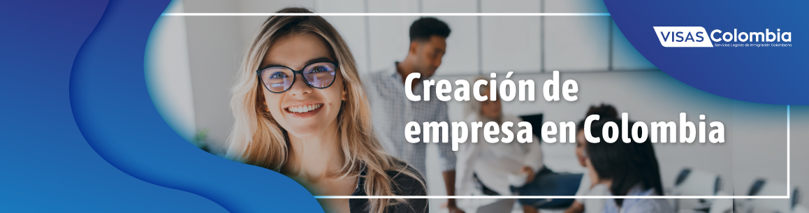 creación de empresa en Colombia